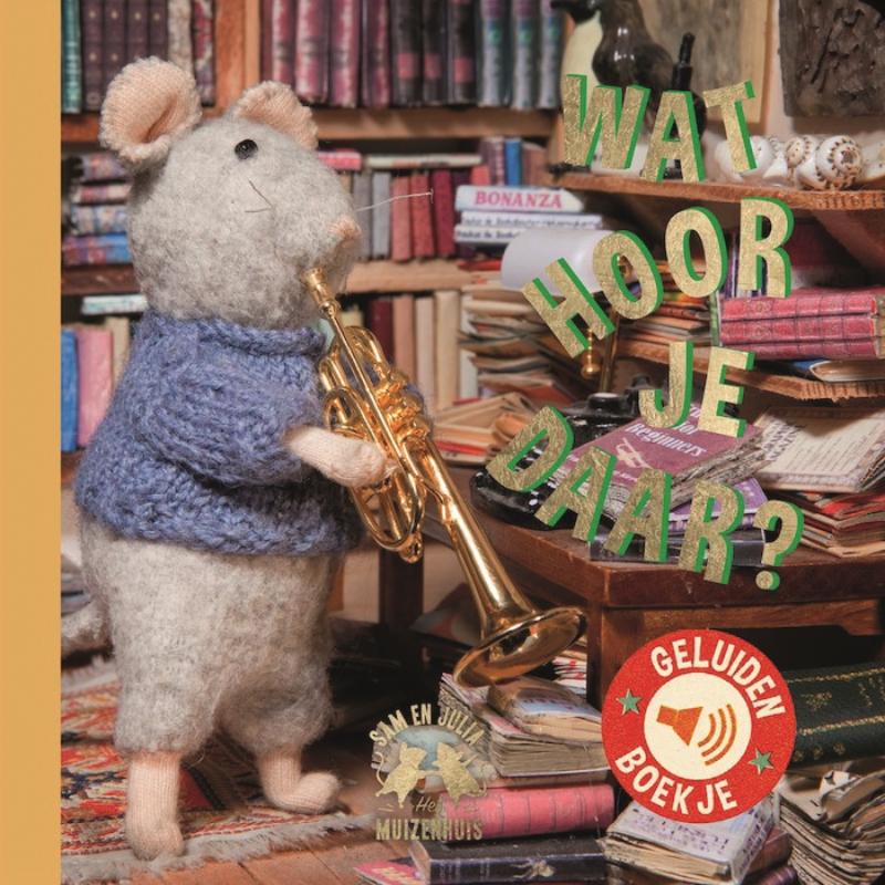 Boek Wat hoor je daar?, Sam & Julia, kaft